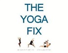 Keith Allen, Jim Heafner - The Yoga Fix: Harmonizing the Relationship Between Yoga and Modern Movement Volume 1