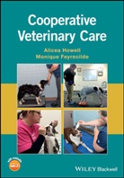 Monique Feyrecilde, Howell, a Howell, Alice Howell, Alicea Howell, Alicea Feyrecilde Howell - Cooperative Veterinary Care