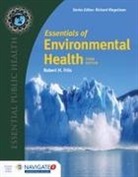 Robert H Friis, Robert H. Friis - Essentials of Environmental Health