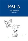 Jean Knoertzer - Paca the Litlle Dog