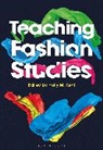 Dr Holly M. (University of Illinois-Springfi Kent, Holly M Kent, Holly M. (University of Illinois-Springfield Kent, Dr Holly M. (University of Illinois-Springfield Kent, Holly Kent, Holly M Kent... - Teaching Fashion Studies