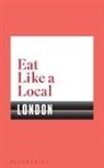 Bloomsbury - Eat Like a Local LONDON