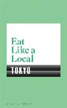 Bloomsbury - Eat Like a Local: TOKYO