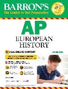Roberts, Seth Roberts, Seth A. Roberts - Barron's AP European History with Bonus Online Tests