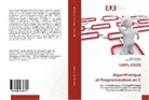 Ons Ben Romdhane, Ade Dahmane, Adel Dahmane - 100% EXOS Algorithmique et Programmation en C