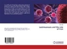 Amir Zaidi - Leishmaniasis and the role of Iron