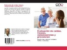 Diego Carrera Martínez - Evaluación de caídas. Causas, consecuencias y prevencion