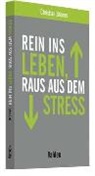 Christian Bremer - Rein ins Leben, raus aus dem Stress