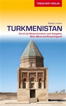 Beate Luckow, Beate Luckow - TRESCHER Reiseführer Turkmenistan