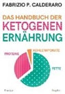 Fabrizio P Calderaro, Fabrizio P. Calderaro - Das Handbuch der ketogenen Ernährung