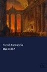 Henryk Sienkiewicz - Quo vadis?