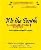 John Buck, John Buck Jr., Sharon Villines - We the People