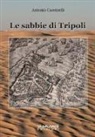 Antonio Cassinelli - Le sabbie di Tripoli