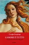 Giorgio Sangiorgi - L'amore è tutto