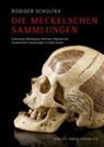 Rüdige Schultka, Rüdiger Schultka, Janos Stekovics, Janos Stekovics, Förderverei "Meckelsche Sammlungen der Marti, Förderverein "Meckelsche Sammlungen der Marti... - Die Meckelschen Sammlungen