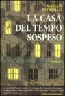 Mariam Petrosjan - La casa del tempo sospeso