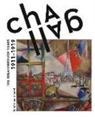 Olga Osadtschy, Jose Helfenstein, Josef Helfenstein, Olga Osadtschy - Chagall. The Breakthrough Years 1911-1919