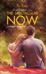 Tim Tharp - The spectacular now. L'attimo perfetto