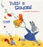 Alessandra Psacharopulo - Tutti a scuola!