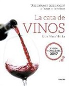 Lluís Manel Barba Estadella - La cata de vinos : guía completa para conocer y degustar los vinos
