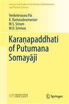 Venketeswar Pai, Venketeswara Pai, Ramasubramanian, K Ramasubramanian, K. Ramasubramanian, Krishnamurthy Ramasubramanian... - Karanapaddhati of Putumana Somayaji