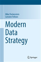 Lorraine Fellows, Mik Fleckenstein, Mike Fleckenstein, Fellows, Fellows, Lorraine Fellows... - Modern Data Strategy