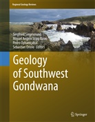 Migue A S Basei, Miguel A S Basei, Miguel Basei, Miguel A. S. Basei, Sebastian Oriolo, Pedro Oyhantçabal... - Geology of Southwest Gondwana