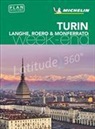 Guide vert week-end, Manufacture française des pneumatiques Michelin, XXX - Turin, Langhe, Roero & Monferrato