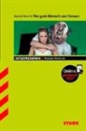 Bertolt Brecht, Werner Winkler - Bertolt Brecht: Der gute Mensch von Sezuan