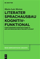 Marie-Luis Merten - Literater Sprachausbau kognitiv-funktional