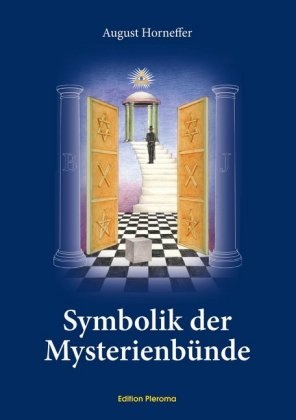 August Horneffer - Symbolik der Mysterienbünde