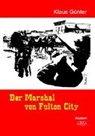 Klaus Günter - Der Marshal von Fulton City