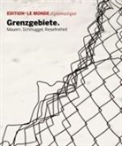 Adolf Buitenhuis, Barbara Bauer, Dorothee DAprile, Dorothee D'Aprile, Le Monde dipl, Le Monde Diplomatique - Edition Le Monde diplomatique - 22: Grenzgebiete