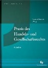 Thomas Wachter - Praxis des Handels- und Gesellschaftsrechts