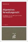 Rolf Schmidt - Allgemeines Verwaltungsrecht