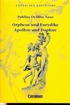 Ovid - Orpheus und Eurydike. Apollon und Daphne