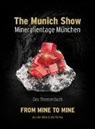 Th Munich Show, The Munich Show, The Munich Show, The Munich Show - The Munich Show. Mineralientage München 2017