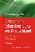 Klausnitzer, Bernhar Klausnitzer, Bernhard Klausnitzer, Erwin Stresemann - Exkursionsfauna von Deutschland - 1: Wirbellose (ohne Insekten)