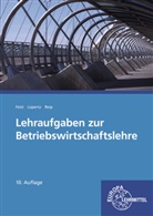 The Feist, Theo Feist, Vikto Lüpertz, Viktor Lüpertz, Hubert Reip - Lehraufgaben zur Betriebswirtschaftslehre