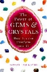 Soozi Holbeche, Holbeche Soozi - The Power Of Gems And Crystals