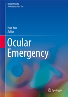 Hu Yan, Hua Yan - Ocular Emergency