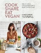 Aine Carlin, Áine Carlin - Cook Share Eat Vegan