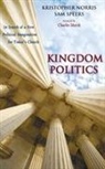 Kristopher Norris, Sam Speers - Kingdom Politics
