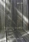 William Jolliff - Twisted Shapes of Light