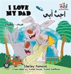 Shelley Admont, Kidkiddos Books, S. A. Publishing - I Love My Dad (English Arabic Bilingual Book)