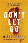 Michel Bussi, Bussi Michel - Don't Let Go