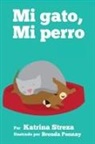 Katrina Streza, Brenda Ponnay - Mi Gato, Mi Perro