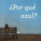 Josh Tuininga - Por qué azul