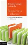 Bernardo G. Mattarella, Bernardo Giorgio Mattarella - Burocrazia e riforme. L'innovazione nella pubblica amministrazione