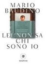Mario Baudino - Lei non sa chi sono io